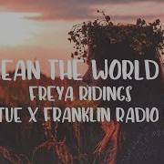 Freya Ridings You Mean The World To Me Vertue X Franklin Radio Mix