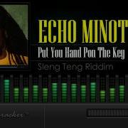 Echo Minott Hand Pon The Key