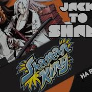 Шаман Кинг 2001 Опенинг To Be Shaman Русский Кавер От Jackie O Расширенная Версия