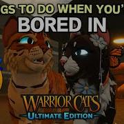 Warrior Cats Ultimate Edition