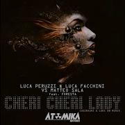 Luca Peruzzi Cheri Cheri Lady Casiraghi Luke Db Remix Luca Peruzzi