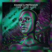 Time To Be Alive Ranqz Pepsdave