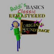 Baldi Basics Classic Remastered Ost Schoolhouse Escape Exit Version