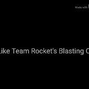 Looks Like Team Rocket Blasting Off Again Sound Effect