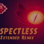 Respectless Hazbin Hotel Extended Remix Am So Wasted