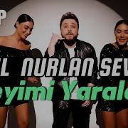 Vurulmusam Bir Allahin Belasina Nurlan Tehmezli Sevil Sevinc Turkish Mashup 2024