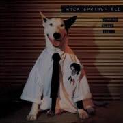 Rick Sprigfield Working Class Dog 1981