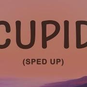 Cupid Fifty Fifty Speed Up