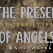 In The Presence Of Angels Instrumental With Scriptures Roy Fields When We Meditate