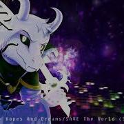 Undertale Hopes And Dreams Ost Asriel Dreemurr Theme Remix By Kot