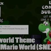 Noteblock Overworld Super Mario World Remix