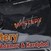 Hardphol Vadim Adamov Mistery