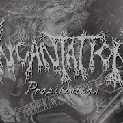 Incantation Propitiation