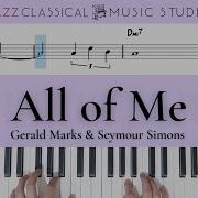 All Of Me Gerald Marks Seymour Simons Piano Tutorial Easy With Music Sheet Jcms Jazz Classical Music Studio Jcms