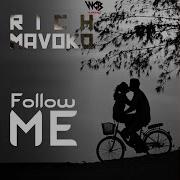 Rich Mavoko Follow Me