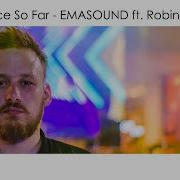 Emasound A Place So Far Feat Robin Vane