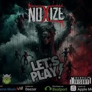 Noxize Let S Play