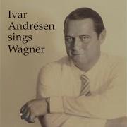 Ivar Andresen Lohengrin Mein Herr Und Gott Nun Ruf Ich Dich