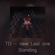 Last Onw Standing From Sonic Exe The Disaster 1 0