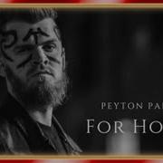 Peyton Parrish For Honor