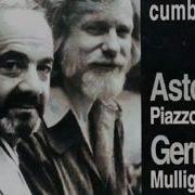 Astor Piazzolla Close Your Eyes And Listen