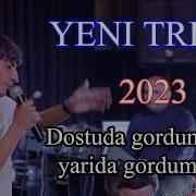 Dostu Gordum Nedi Remix