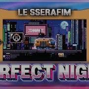 Perfect Night Le Sserafim 8 Bit Cover