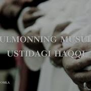 Abdulloh Domla Musulmonning Musulmon Ustidagi Haqqi