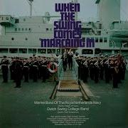 Anchors Aweigh Dutch Swing College Band Marine Band Of The Royal