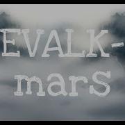 Mars Evalk