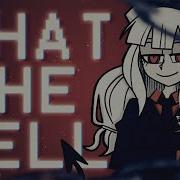 Helltaker Original Song What The Hell By Or3O Lollia And Sleeping