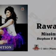 Missing You Stephan F Remix Rawanne