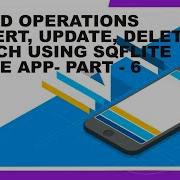 How To Code Sqflite Crud Operation Insert Fetch Update And Delete Function 23 Note Flutter Dart Tech Now Tv