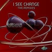 Menog I See Change Kin Remix