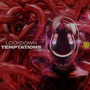 Lockdown Temptations