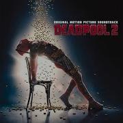 Cher If I Could Turn Back Time Deadpool 2 Soundtrack Credit End Scene Song