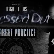 Mykill Miers Target Practice