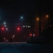 Let It Go Creamy Untrusted 11 11 Music Group