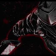 Kill Goblins Goblin Slayer Sound Track 10 Mins Version