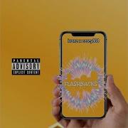 Flashbacks Feat Casey 808 Kronz