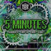 5 Minutes Mc Shabba D Mc Endo Tanz Silent Storm Swifta