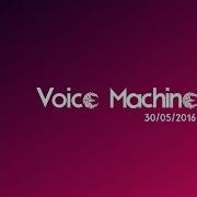 Voice Machine The Electroclassic
