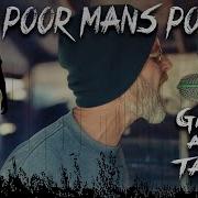 Give And Take Poor Man S Poison