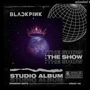 Blackpink As If It S Your Last Studio Version The Show Studio Album Rainbow Edits