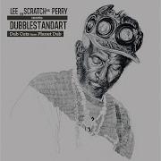 Dubblestandart Lee Scratch Perry Blackboard Jungle Dub Ruff Cut