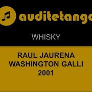 Whisky Raúl Jaurena