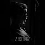 Asdeep 69 Don T Leave Me Tonight