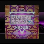 Mutantbreakz Hercules