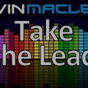 Take The Lead Kevin Macleod