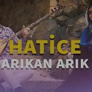 Aman Aman Hatice